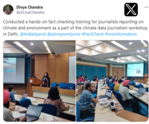 Conducted a hands-on fact-checking training for journalists reporting on climate and environment as a part of the climate data journalism workshop in Delhi